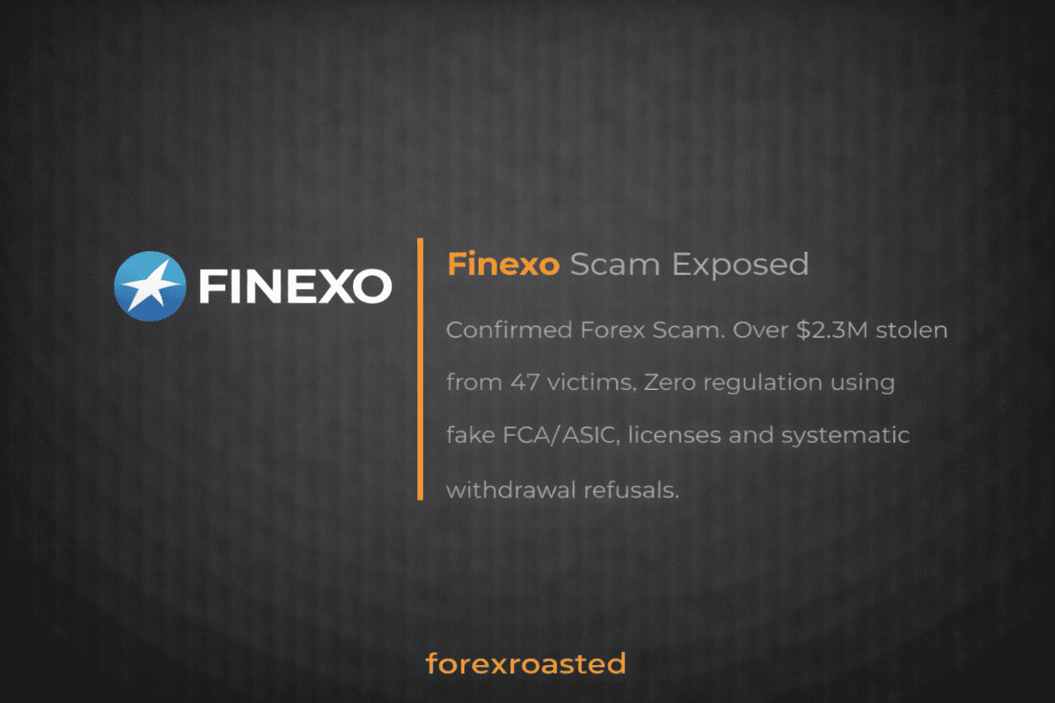 Finexo broker scam exposé: fake FCA/ASIC licenses and systematic withdrawal refusal evidence.